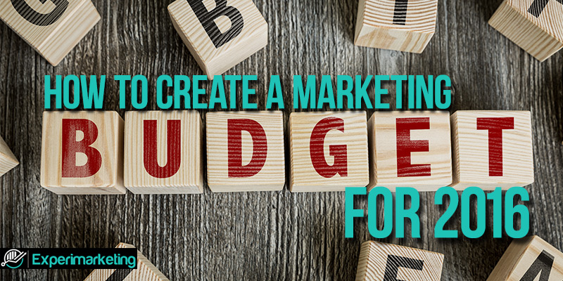 Create a Marketing Budget for 2016