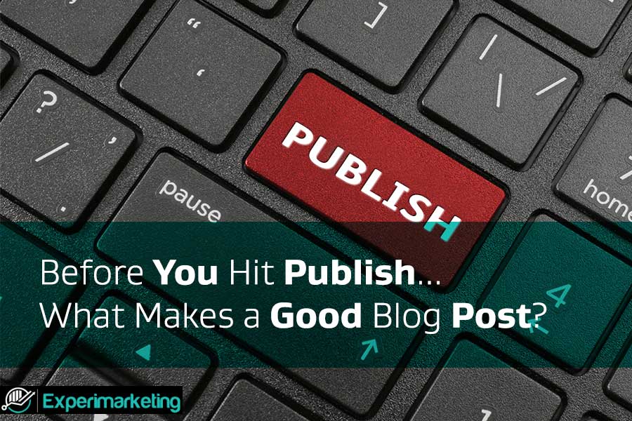 What makes a good blog post?